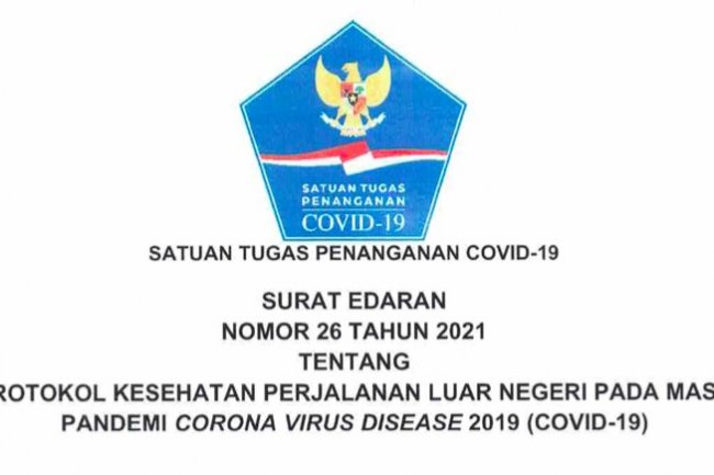 Satgas Keluarkan Ketentuan Terbaru Protokol Kesehatan Perjalanan Luar Negeri