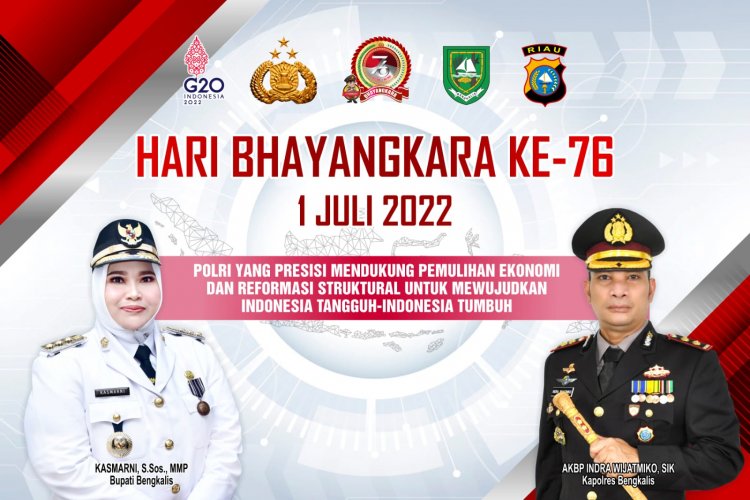 Bupati Bengkalis Kasmarni Ucapkan Selamat HUT Bhayangkara ke-76